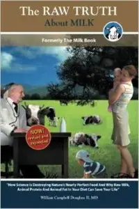 The Raw Truth About Milk