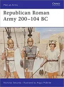 Republican Roman Army 200–104 BC