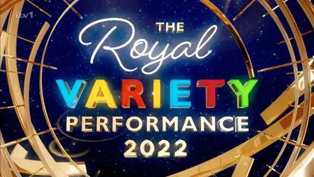 ITV - The Royal Variety Performance (2022)