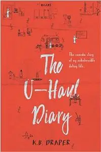 The U-haul Diary