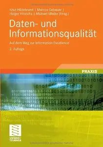 Daten- und Informationsqualität: Auf dem Weg zur Information Excellence, 2 Auflage (repost)