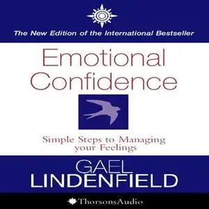 «Emotional Confidence» by Gael Lindenfield