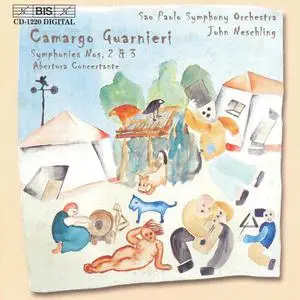 John Neschling, São Paulo Symphony Orchestra - Camargo Guarnieri: Symphonies Nos. 2 & 3, Abertura Concertante (2002)