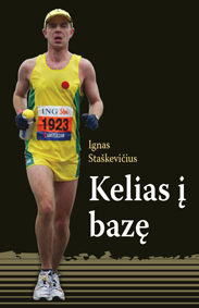 Ignas Staškevičius - Kelias į bazę
