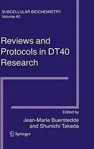 Reviews and Protocols in DT40 Research Subcellular Biochemistry