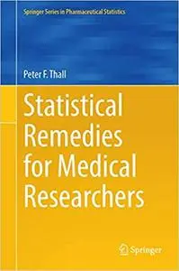 Statistical Remedies for Medical Researchers