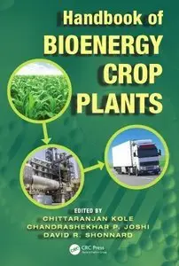 Handbook of Bioenergy Crop Plants (Repost)