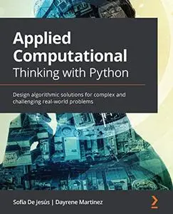 Applied Computational Thinking with Python (Repost)