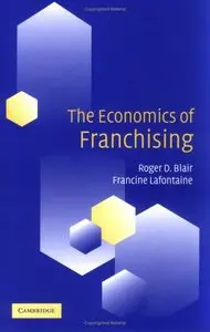 The Economics of Franchising (repost)