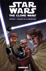 Star Wars - The Clone Wars - 01 - Mission 1 - Esclaves de la République