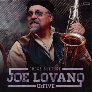 Joe Lovano - Cross Culture (2013) {Blue Note}