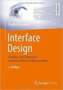 Interface Design: Usability, User Experience und Accessibility im Web gestalten (repost)