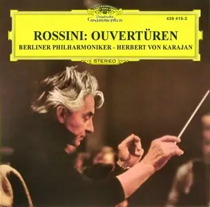 Rossini · Ouvertüren · Berliner Philharmoniker · Herbert Von Karajan 