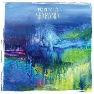 Marilyn Mazur - Shamania (2019) {RareNoise Records}