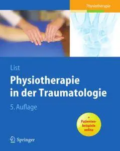 Physiotherapie in der Traumatologie