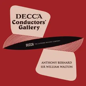 Anthony Bernard & Sir William Walton - Conductor's Gallery, Vol. 1: Anthony Bernard, Sir William Walton (2023) [24/48]