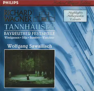 Richard Wagner - Bayreuther Festspiele / Sawallisch - Tannhäuser [Highlights] (1963, CD reissue 1995) [RE-UP]