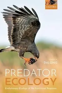 Predator Ecology: Evolutionary Ecology of the Functional Response