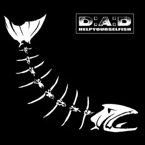 D.A.D. - Helpyourselfish (1995)