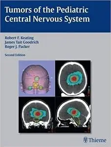 Tumors of the Pediatric Central Nervous System Ed 2