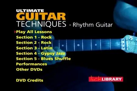 Lick Library - Ultimate Guitar Techniques Rhythm Guitar DVD [Repost]