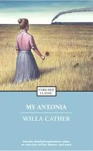 «My Antonia» by Willa Cather