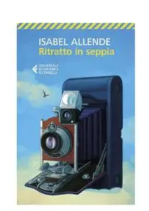 Ritratto in seppia - Isabel Allende