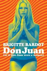 Don Juan, or If Don Juan Were a Woman (1973) [Criterion]