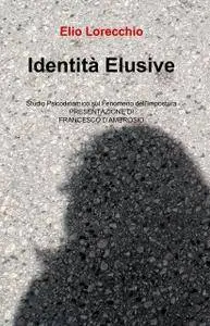 Identità Elusive