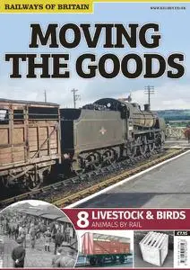 Railways of Britain - Moving The Goods #8. Livestock & BIrds - August 2016