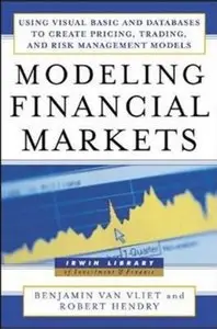Modeling Financial Markets [Repost]