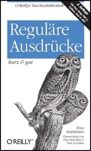 Reguläre Ausdrücke - kurz & gut, 2. Auflage