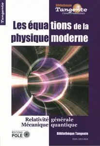 Collectif, "Les équations de la physique moderne"