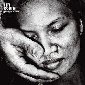 Titi Robin - Rebel Diwana (2018)