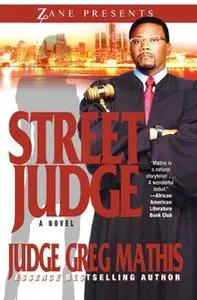 «Street Judge» by Greg Mathis