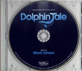 Mark Isham - Dolphin Tale: Original Motion Picture Soundtrack (2011)