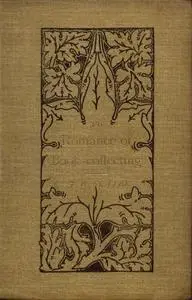 «The Romance of Book-Collecting» by J. Herbert Slater
