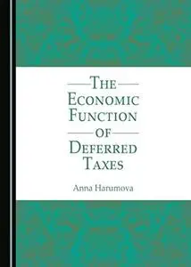 The Economic Function of Deferred Taxes