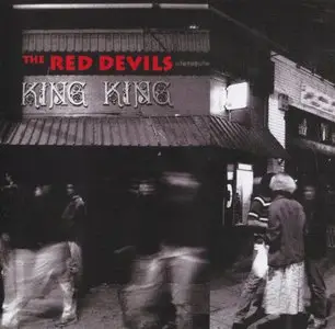 The Red Devils - King King (1992)
