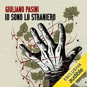 «Io sono lo straniero» by Giuliano Pasini