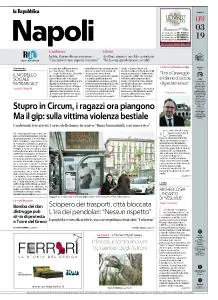 la Repubblica Napoli - 9 Marzo 2019