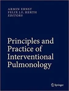 Principles and Practice of Interventional Pulmonology