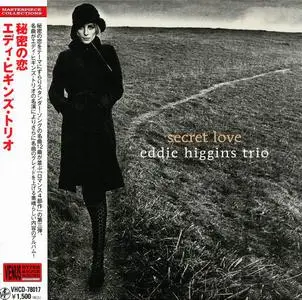 Eddie Higgins Trio - Secret Love (2007) [Reissue 2010]