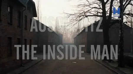 Auschwitz: The Inside Man (2022)