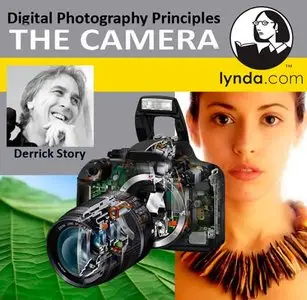 Digital Photography Principles: The Camera