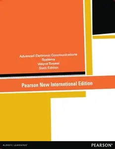 Advanced Electronic Communications Systems, New International Edition, 6th Edition