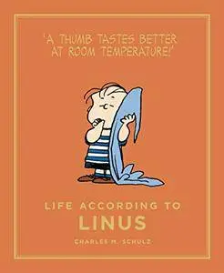 Life According to Linus (Peanuts Guide to Life)