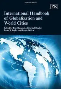 International Handbook of Globalization and World Cities