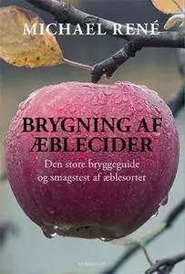 «Brygning af æblecider» by Michael René