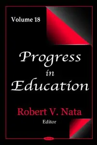 Progress in Education (Progress in Education Series) (Repost)
